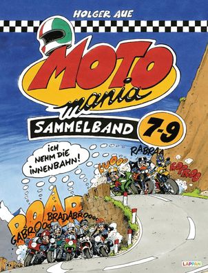 MOTOmania Sammelband 7-9, Holger Aue