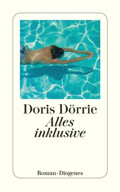 Alles inklusive, Doris D?rrie
