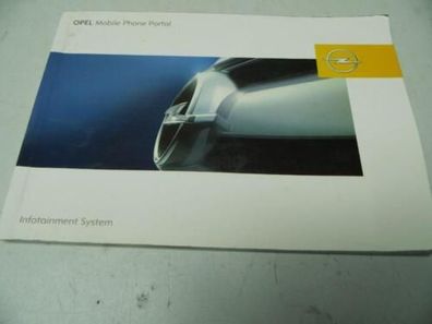 Mobile Phone Portal Infotainment System Handbuch Opel Zafira B (Typ:) 13261370
