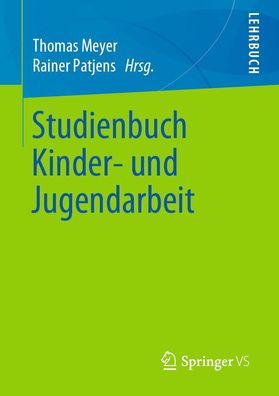 Studienbuch Kinder- und Jugendarbeit, Rainer Patjens