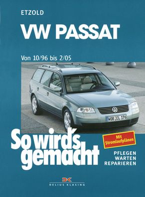 VW Passat ab 10/96 bis 2/05, R?diger Etzold