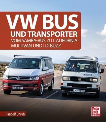 VW Bus und Transporter, Randolf Unruh