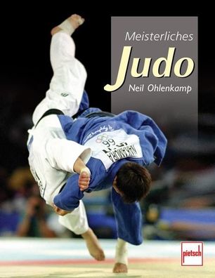 Meisterliches Judo, Neil Ohlenkamp