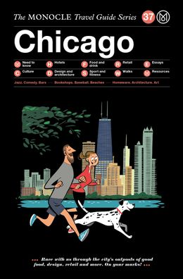 The Monocle Travel Guide to Chicago, Monocle