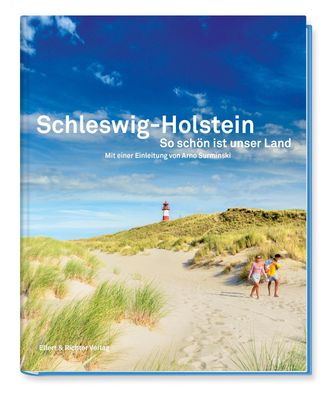 Schleswig-Holstein So schoen ist unser Land Mit einer Einleitung vo