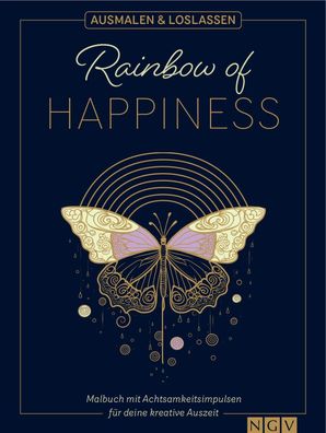 Rainbow of Happiness | Ausmalen und loslassen,