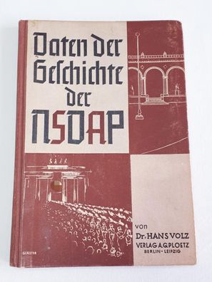 Daten der Geschichte der NSDAP - Dr. Hans Volz
