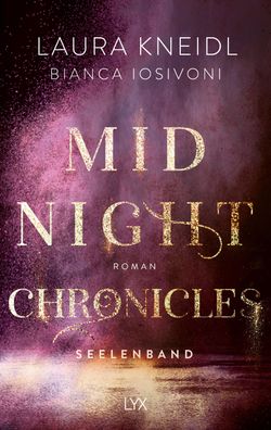 Midnight Chronicles - Seelenband Roman, Midnight-Chronicles-Reihe 4