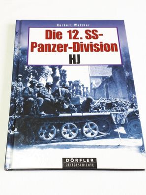 Die 12. SS Panzerdivision HJ