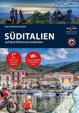 Motorrad Reisebuch Süditalien - auf dem Motorrad entdecken