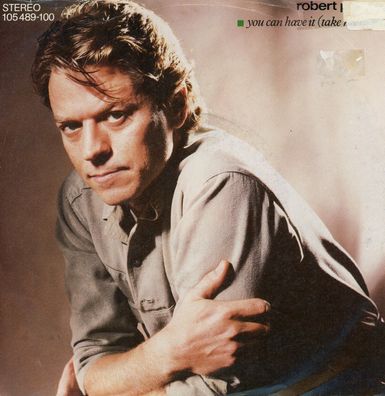 7" Robert Palmer - You can have it