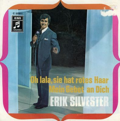7" Erik Silvester - Oh lala sie hat rotes Haar