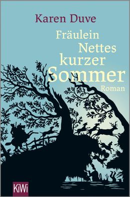 Fraeulein Nettes kurzer Sommer Roman Karen Duve KiWi Taschenbueche