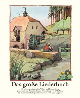Das grosse Liederbuch 204 deutsche Volks- und Kinderlieder Diekmann