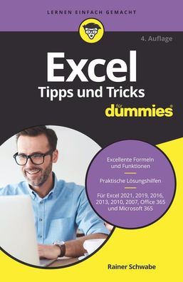 Excel Tipps und Tricks fuer Dummies ... fuer Dummies Rainer Schwabe