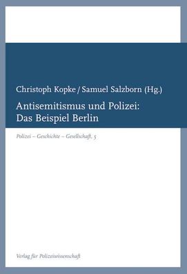 Antisemitismus und Polizei: , Christoph Kopke