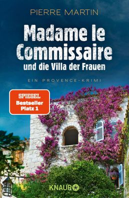 Madame le Commissaire und die Villa der Frauen Ein Provence-Krimi P