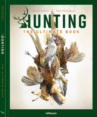 Hunting - The Ultimate Book, Peter Feierabend