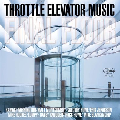 Kamasi Washington: Throttle Elevator Music - Final Floor (Limited Numbered Edition...