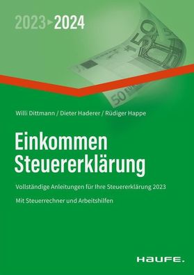 Einkommensteuererkl?rung 2023/2024, Willi Dittmann