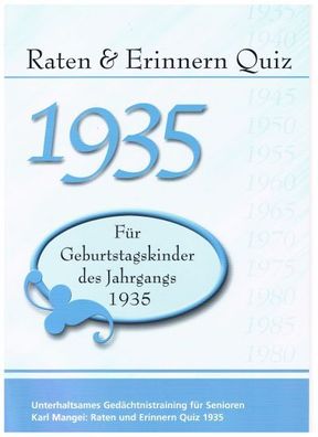 Raten & Erinnern Quiz 1935, Karl Mangei