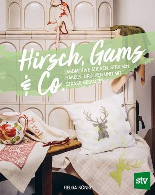 Hirsch, Gams & Co, Helga K?nig