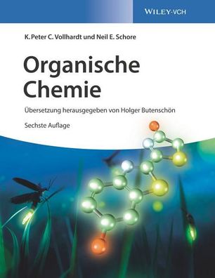 Organische Chemie Deluxe Edition K. P. C. Vollhardt Neil E. Schore