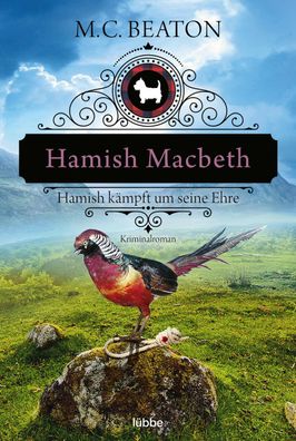 Hamish Macbeth kaempft um seine Ehre Kriminalroman M. C. Beaton Sc