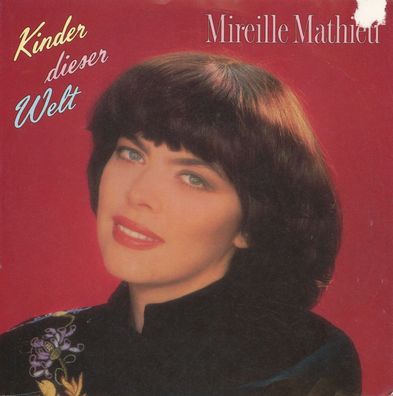 7" Mireille Mathieu - Kinder dieser Welt