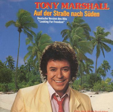 7" Tony Marshall - Auf der Straße nach Süden