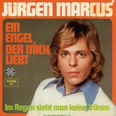 7" Jürgen Marcus - Ein Engel der mich liebt
