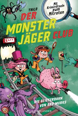 Der Monsterjaeger-Club 1 &ndash; Die Geisterbahn von Bad Murks Mit