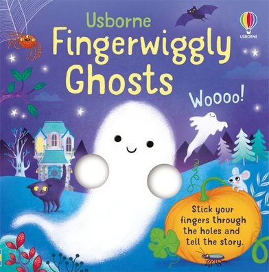 Fingerwiggly Ghosts (Fingerwiggles), Felicity Brooks