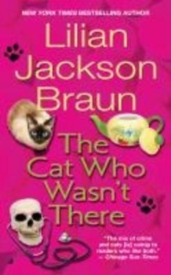 The Cat Who Wasn't There, Lilian Jackson Braun