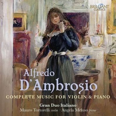Alfredo d'Ambrosio (1871-1914) - Sämtliche Werke für Violine & Klavier - - (CD ...