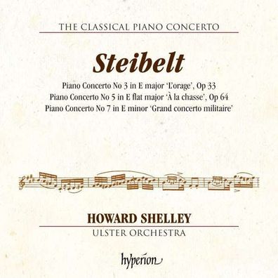 Daniel Steibelt (1765-1823): Klavierkonzerte Nr.3,5,7 - Hyperion 0034571281049 - (CD