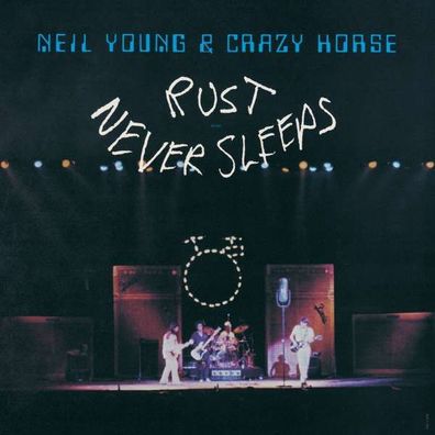 Neil Young: Rust Never Sleeps - Reprise - (Vinyl / Pop (Vinyl))