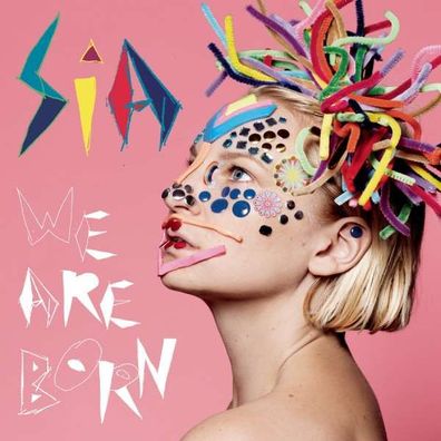 Sia: We Are Born (180g) - - (Vinyl / Pop (Vinyl))