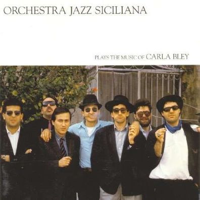 Orchestra Jazz Siciliana: Plays The Music Of Carla Bley - - (LP / P)