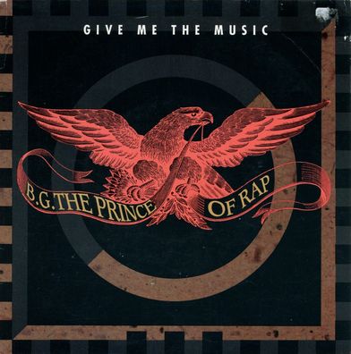 7" B.G the Prince of Rap - Give me the Music