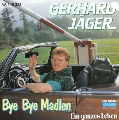 7" Gerhard Jäger - Bye Bye Madlen