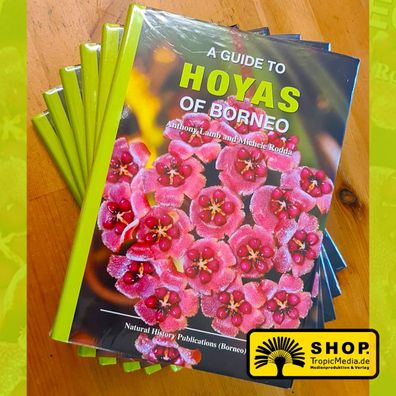 A Guide to Hoyas of Borneo - Hardcover
