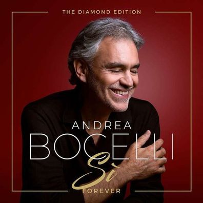 Andrea Bocelli: Si Forever (The Diamond Edition) - Decca - (CD / Titel: Q-Z)