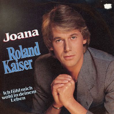 7" Roland Kaiser - Joana