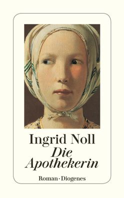 Die Apothekerin, Ingrid Noll