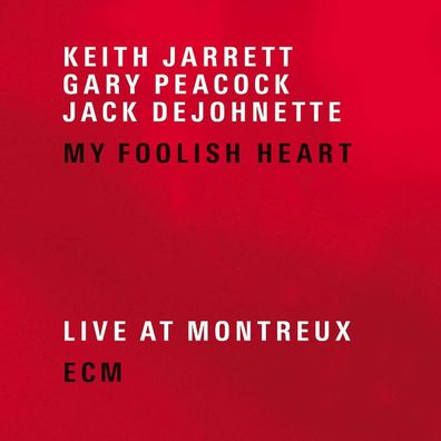 Keith Jarrett: My Foolish Heart: Live At Montreux 2001 - - (CD / M)
