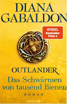Outlander - Das Schwaermen von tausend Bienen Roman Diana Gabaldon