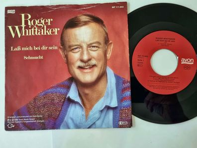 Roger Whittaker - Lass mich bei dir sein 7'' Vinyl Germany