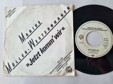 Marius Müller-Westernhagen - Jetzt komm' wir 7'' Vinyl Germany PROMO