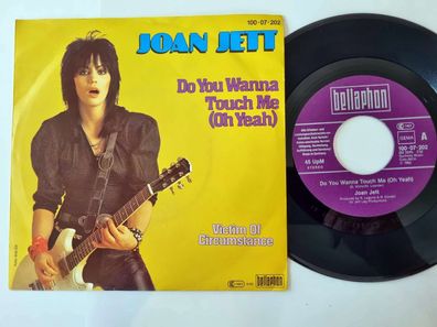 Joan Jett & The Blackhearts - Do you wanna touch me (Oh yeah) 7'' Vinyl Germany